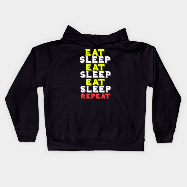 Eat sleep repeat Kids Hoodie by Imutobi